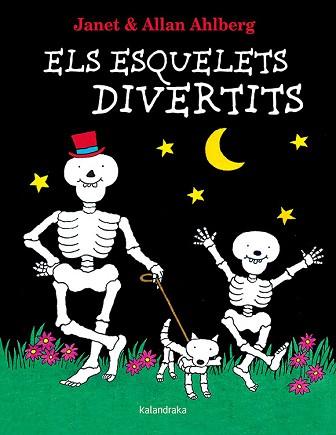 ESQUELETS DIVERTITS | 9788416804498 | AHLBERG, ALLAN