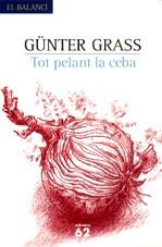 TOT PELANT LA CEBA | 9788429759754 | GRASS, GÜNTER