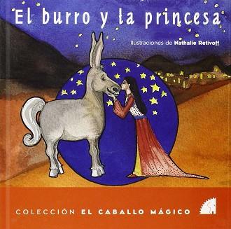 BURRO Y LA PRINCESA, EL | 9788487354144 | RETIVOFF, NATHALIE (ILUST.)