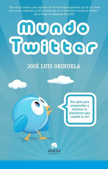 MUNDO TWITTER | 9788492414895 | JOSE LUIS ORIHUELA