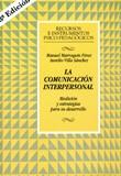 COMUNICACION INTERPERSONAL, LA | 9788427119529 | MARROQUIN PERZ, MANUEL ; VILLA SANCHEZ,