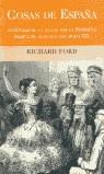 COSAS DE ESPAÑA | 9788466615457 | RICHARD FORD