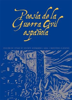 POESIA DE LA GUERRA CIVIL ESPAÑOLA | 9788446004271 | AA.VV.,