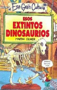 ESOS EXTINTOS DINOSAURIOS | 9788427221376 | OLIVER, MARTIN