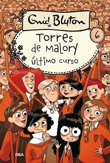 ÚLTIMO CURSO EN TORRES DE MALORY | 9788427203105 | BLYTON , ENID