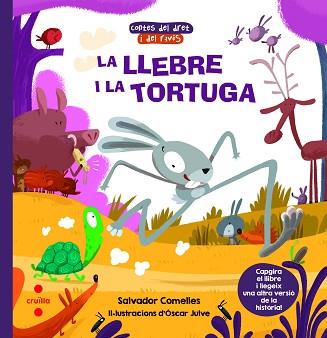 LLEBRE I LA TORTUGA / LA TORTUGA I LA LLEBRE | 9788466147668 | COMELLES, SALVADOR