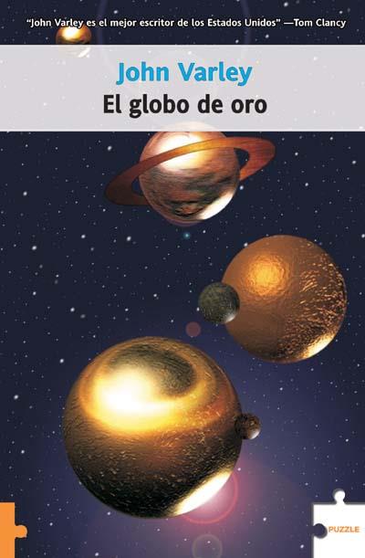 GLOBO DE ORO EL | 9788489746190 | VARLEY, JOHN