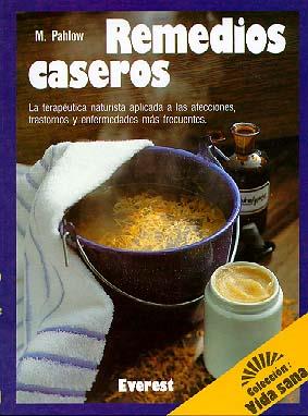 REMEDIOS CASEROS | 9788424122485 | PAHLOW, MANNFRIED