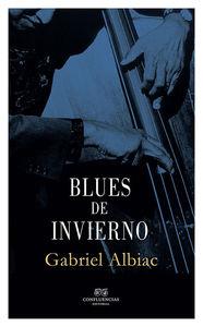 BLUES DE INVIERNO | 9788494383083 | ALBIAC, GABRIEL