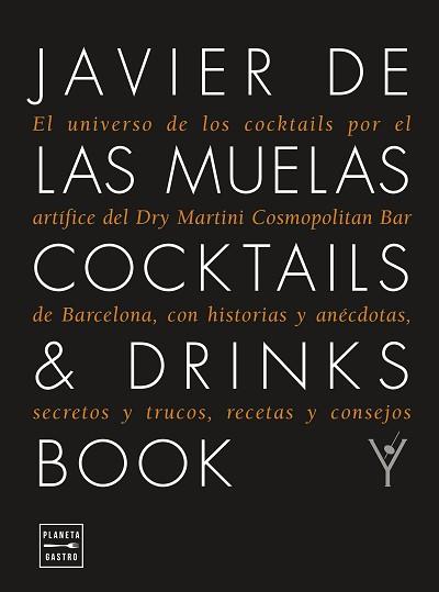 COCKTAILS & DRINKS BOOK. EDICIÓN TAPA BLANDA | 9788408278962 | MUELAS, JAVIER DE LAS