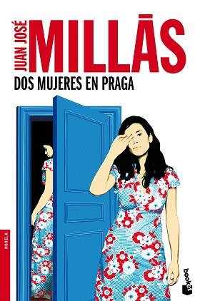 DOS MUJERES EN PRAGA | 9788432232459 | MILLÁS, JUAN JOSÉ