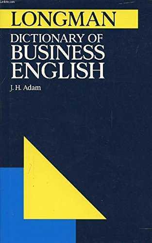 DICTIONARY OF BUSINESS ENGLISH | 9780582050297 | ADAM, J.H.