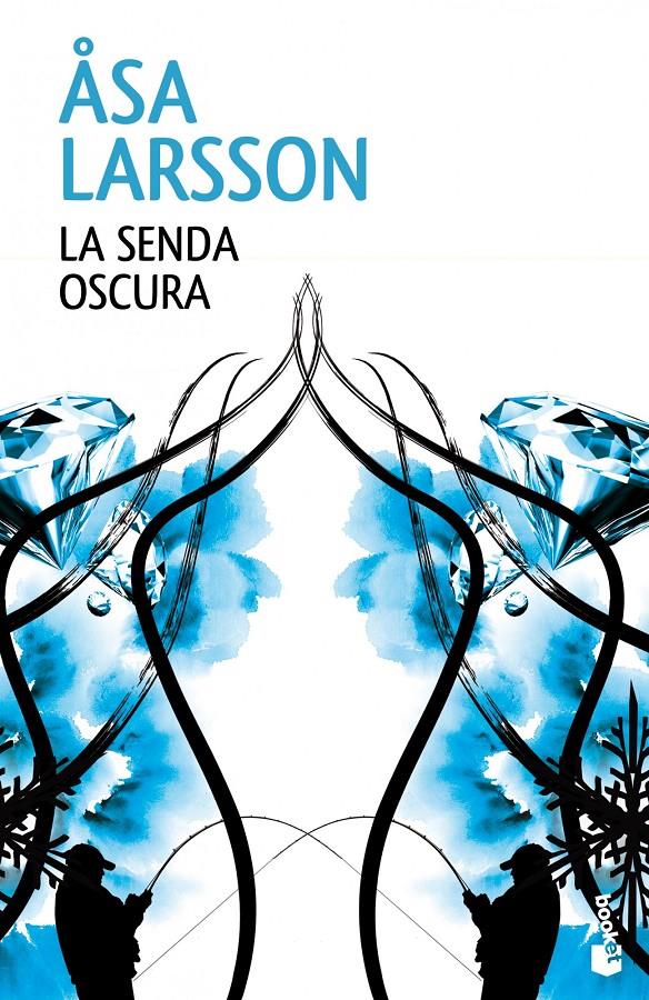 LA SENDA OSCURA | 9788432220876 | ÅSA LARSSON