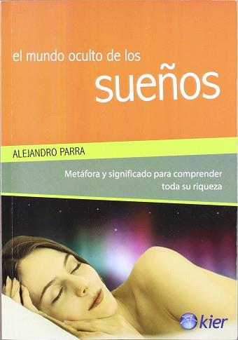 MUNDO OCULTO DE LOS SUEÑOS EL | 9789501742510 | PARRA, ALEJANDRO