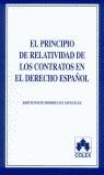 PRINCIPIO DE RELATIVIDAD DE LOS CONTRATOS EN EL DERECHO ESPA | 9788478795413 | RODRIGUEZ GONZALEZ, JOSE IGNACIO