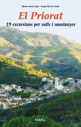 PRIORAT 19 EXCURSIONS PER VALLS I MUNTANYES EL | 9788492811212 | ROVIRA RAIMON, MARTIN ANGELS