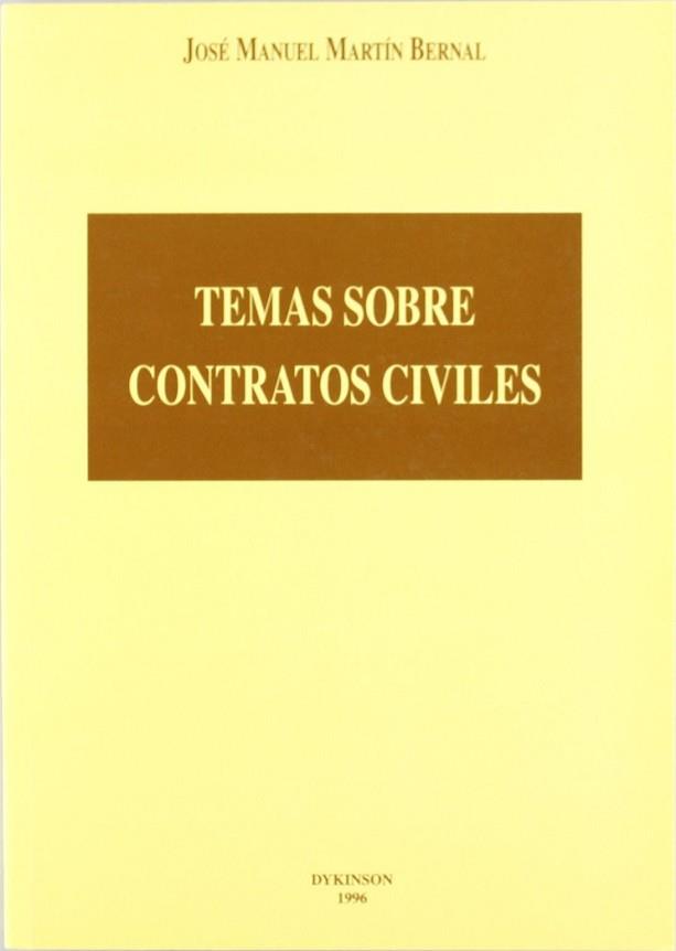 TEMAS SOBRE CONTRATOS CIVILES | 9788481551747 | MARTIN BERNAL, JOSE MANUEL