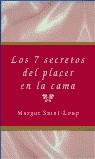 7 SECRETOS DEL PLACER EN LA CAMA, LOS | 9788495440020 | SAINT-LOUP, MARGOT