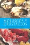 MOLUSCOS Y CRUSTÁCEOS | 9788430567805 | SUSAETA, EQUIPO