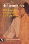 TRES NOVELAS EJEMPLARES Y UN PROLOGO (LB) | 9788420633770 | UNAMUNO, MIGUEL DE