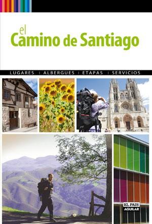 CAMINO DE SANTIAGO A PIE GUIA PAIS AGUILAR 2010 | 9788403509054 | VARIS