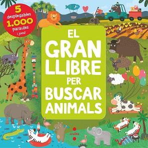 GRAN LLIBRE PER BUSCAR ANIMALS | 9788466150910 | ANIKEEVA , IANNA