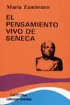 PENSAMIENTO VIVO DE SENECA, EL | 9788437606538 | ZAMBRANO, MARIA