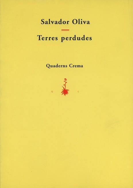 TERRES PERDUDES | 9788477271895 | OLIVA, SALVADOR