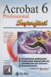 ADOBE ACROBAT 6 PROFESSIONAL SUPERFACIL | 9788478975990 | CORDOBA GONZALEZ, CARMEN