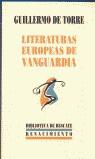 LITERATURAS EUROPEAS DE VANGUARDIA | 9788484720256 | TORRE, GUILLERMO DE