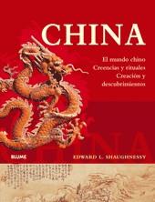 CHINA ( EL MUNDO CHINO: CREENCIAS, RITUALES, ... ) | 9788480767682 | SHAUGHNESSY, EDWARD L.