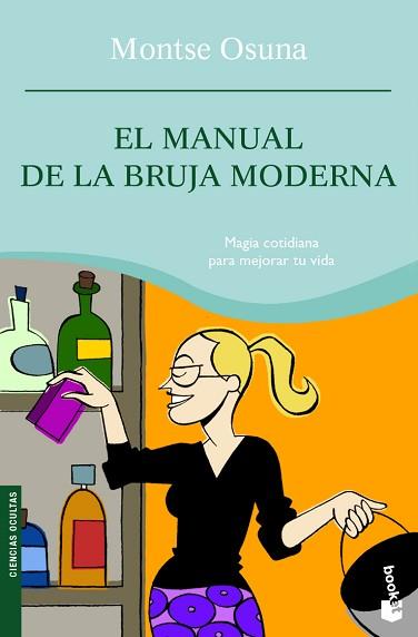 MANUAL DE LA BRUJA MODERNA EL | 9788427035638 | OSUNA, MONTSE