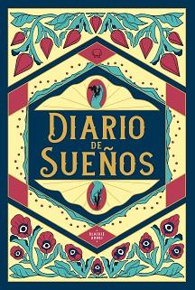 DIARIO DE SUEÑOS (NUEVA EDICIÓN AMPLIADA) | 9788418187254 | BLACKIE BOOKS