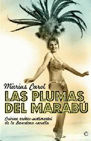 PLUMAS DEL MARABU LAS | 9788497348805 | CAROL, MARIUS