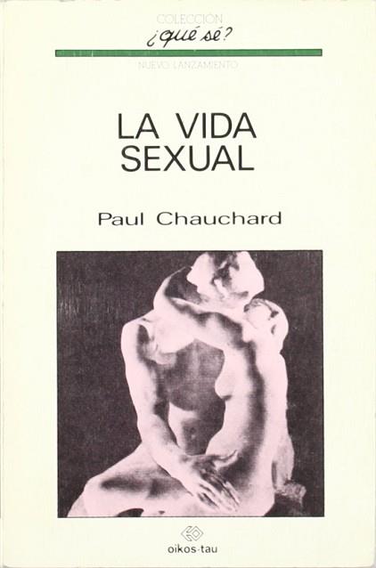 VIDA SEXUAL LA | 9788428102568 | CHAUCHARD, PAUL