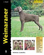 WEIMARANER (SERIE EXCELLENCE) | 9788425513985 | HARPER, L.