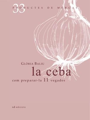 CEBA, LA (33) | 9788492607334 | BALIU DE KIRCHNER,GLORIA