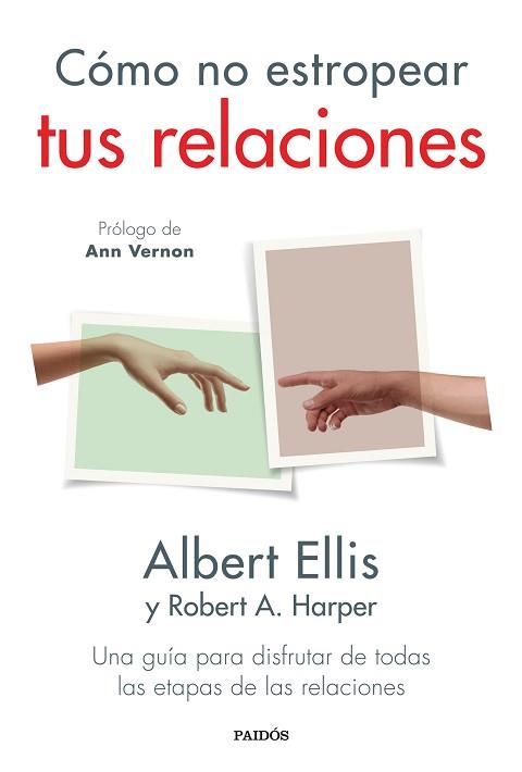 CÓMO NO ESTROPEAR TUS RELACIONES | 9788449339462 | ELLIS, ALBERT