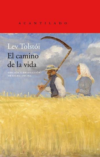 CAMINO DE LA VIDA | 9788417902032 | TOLSTÓI, LEV