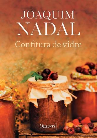 CONFITURA DE VIDRE | 9788418887987 | NADAL FARRERAS, JOAQUIM