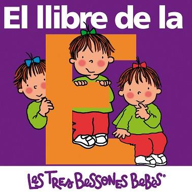 TRES BESSONES BEBES: EL LLIBRE DE LA E | 9788492419623 | CAPDEVILA, ROSER