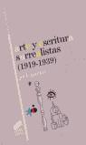 ARTE Y ESCRITURA SURREALISTAS (1919-1939) | 9788497560610 | SPECTOR, JACK J.