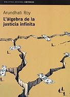 ALGEBRA DE LA JUSTICIA INFINITA L' | 9788475969749 | ROY, ARUNDHATI