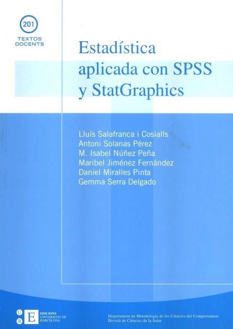 ESTADISTICA APLICADA CON SPSS Y STATGRAPHICS | 9788483382141 | SALAFRANCA COISALLS, LLUIS