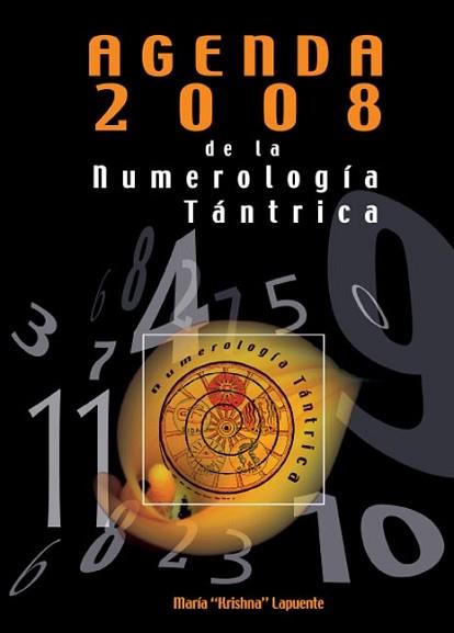 AGENDA NUMEROLOGIA TRANTICA 2008 | 9788420303291 | LAPUENTE, MARIA KRISHNA