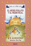 MEDIO POLLITO Y EL MEDIO REAL, EL | 9788476470176 | RODRIGUEZ ALMODOVAR, ANTONIO