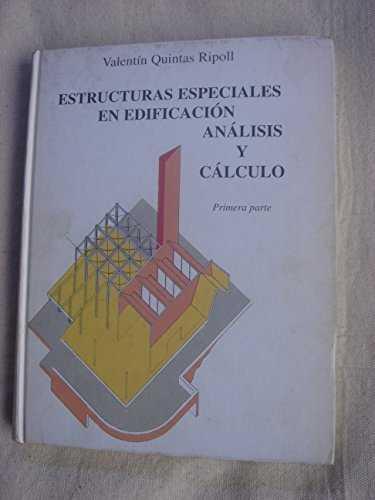 ESTRUCTURAS ESPECIALES EN EDIFICACION ANALISIS Y C | 9788472070783 | QUINTAS RIPOLL, VALENTIN