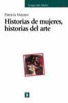 HISTORIAS DE MUJERES HISTORIAS DEL ARTE | 9788437620640 | MAYAYO, PATRICIA