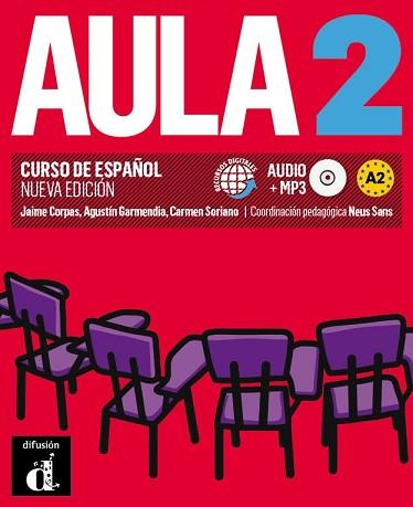 AULA 2 | 9788415640073 | CORPAS VIÑALS, JAIME / GARMENDÍA IGLESIAS, J. AGUSTÍN / SORIANO ESCOLAR, M. CARMEN