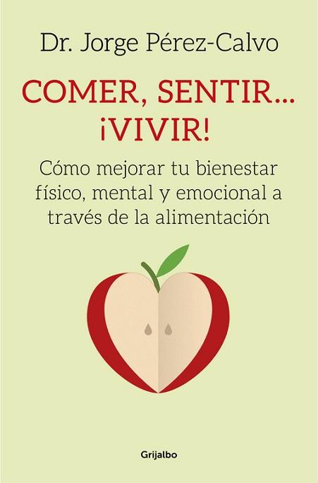 COMER, SENTIR... ¡VIVIR! | 9788425353314 | DR. JORGE PÉREZ-CALVO